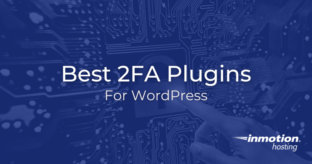 Best Two-Factor Authentication Plugins for WordPress - Hero Image